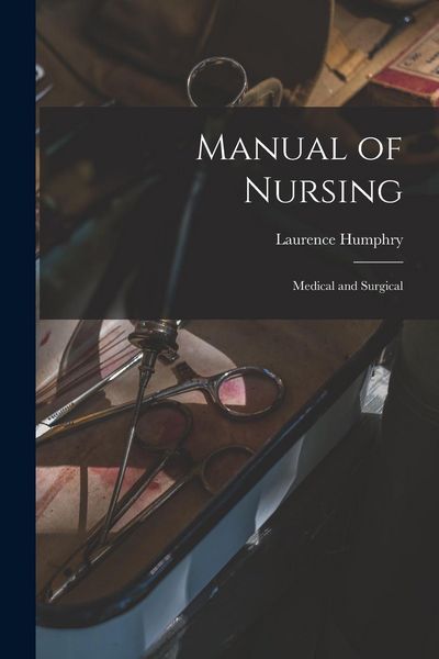 Produktbild: Manual of Nursing: Medical and Surgical