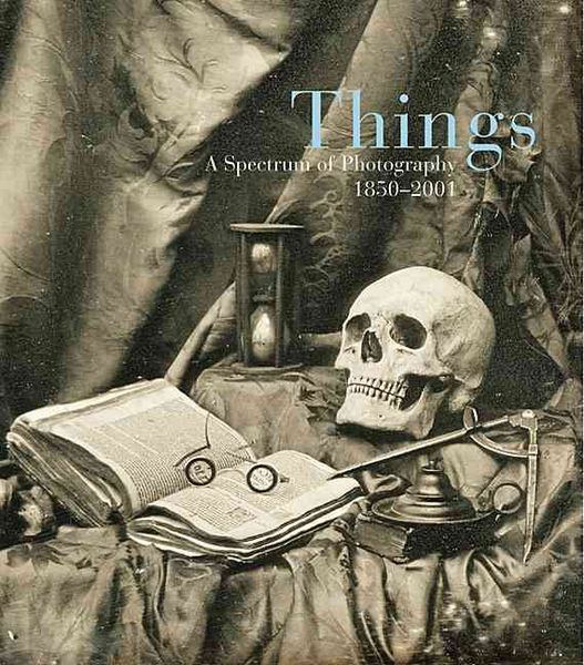 Produktbild: Things: A Spectrum of Photography 1850-2001