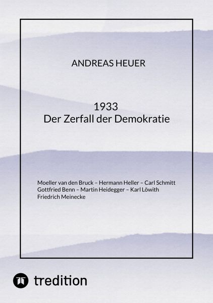 Produktbild: 1933 Der Zerfall der Demokratie