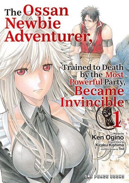 Produktbild: The Ossan Newbie Adventurer, Trained to Death by the Most Powerful Party, Became Invincible Volume 1