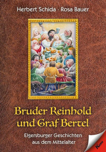 Produktbild: Bruder Reinhold und Graf Bertel