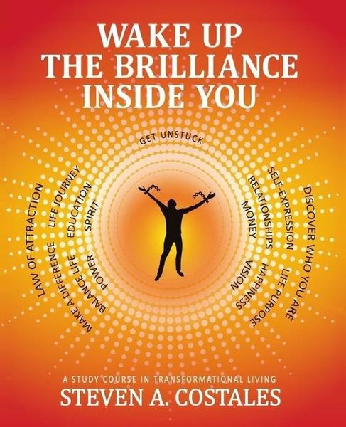 Produktbild: Wake Up The Brilliance Inside You: A Study Course In Transformational Living