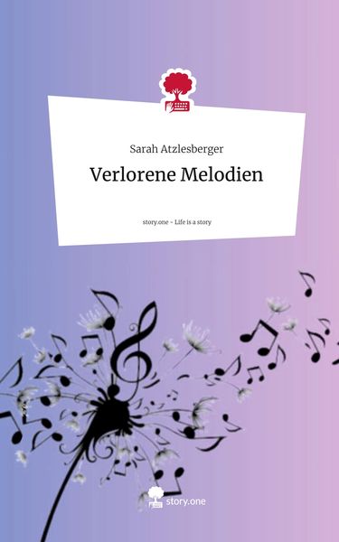Produktbild: Verlorene Melodien. Life is a Story - story.one