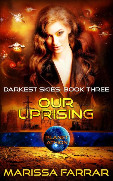 Produktbild: Our Uprising: Planet Athion (Darkest Skies, #3)