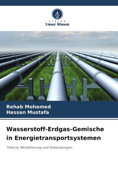 Produktbild: Wasserstoff-Erdgas-Gemische in Energietransportsystemen