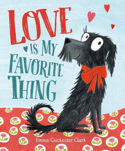 Produktbild: Love Is My Favorite Thing