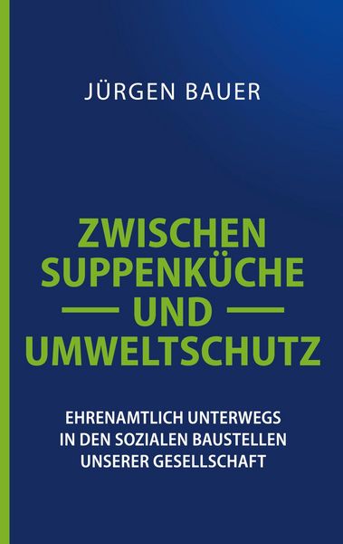 Produktbild: Zwischen Suppenk&uuml;che und Umweltschutz