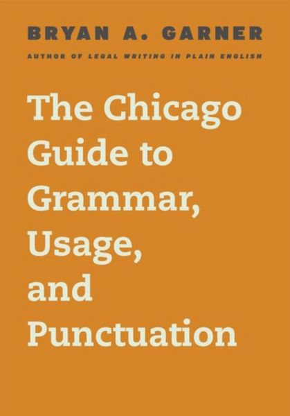 Produktbild: The Chicago Guide to Grammar, Usage, and Punctuation