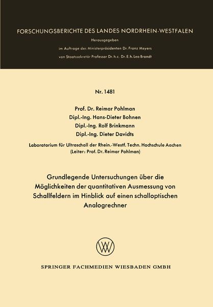 Produktbild: Grundlegende Untersuchungen &uuml;ber die M&ouml;glichkeiten der quantitativen Ausmessung von Schallfeldern im Hinblick auf einen schalloptischen Analogrechner