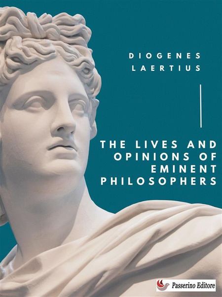 Produktbild: The Lives and Opinions of Eminent Philosophers