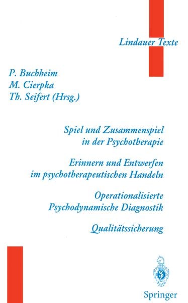 Produktbild: Spiel und Zusammenspiel in der Psychotherapie &mdash; Erinnern und Entwerfen im psychotherapeutischen Handeln &mdash; Operationalisierte Psychodynamische Diagnost