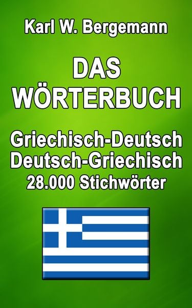 Produktbild: Das W&ouml;rterbuch Griechisch-Deutsch / Deutsch-Griechisch
