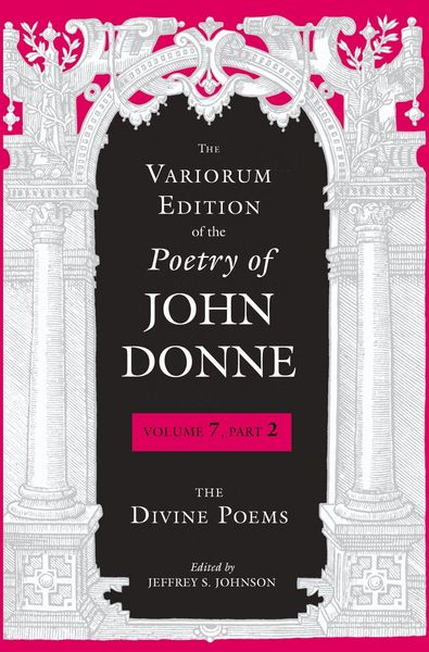 Produktbild: The Variorum Edition of the Poetry of John Donne