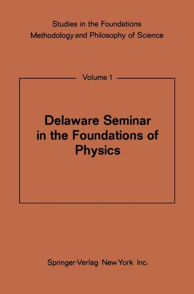 Produktbild: Delaware Seminar in the Foundations of Physics