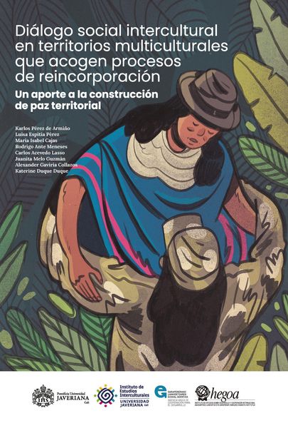 Produktbild: Di&aacute;logo social intercultural en territorios multiculturales que acogen procesos de reincorporaci&oacute;n