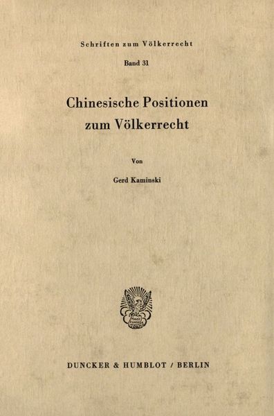 Produktbild: Chinesische Positionen zum V&ouml;lkerrecht.