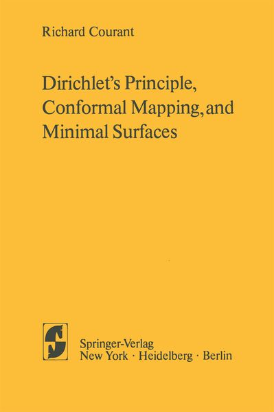 Produktbild: Dirichlet&rsquo;s Principle, Conformal Mapping, and Minimal Surfaces