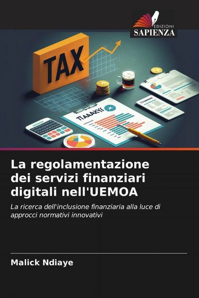 Produktbild: La regolamentazione dei servizi finanziari digitali nell'UEMOA