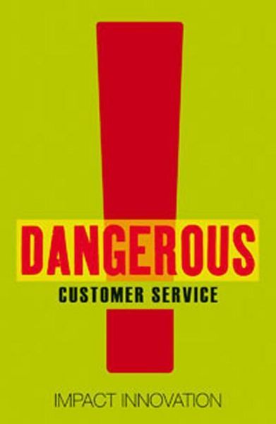 Produktbild: Dangerous Customer Service