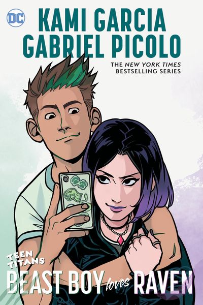 Teen Titans: Beast Boy Loves Raven, Taschenbuch von Gabriel Picolo , Kami Garcia, Penguin Random House, 9781779503862