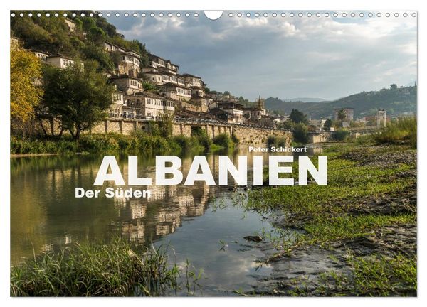 Albanien - Der Süden (Wandkalender 2026 DIN A3 quer), CALVENDO Monatskalender