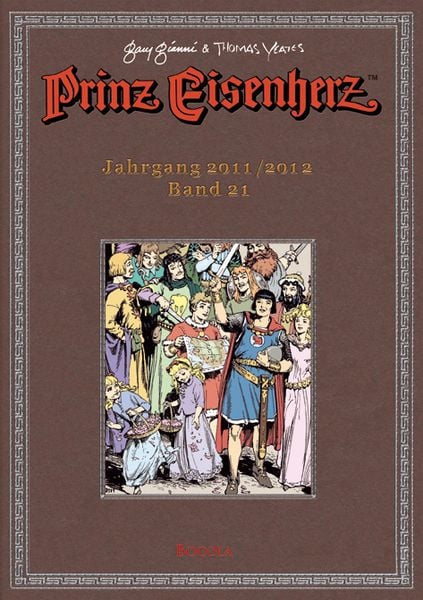 Prinz Eisenherz. Gianni & Yeates, Gebundene Ausgabe von , Bocola Verlag, 978-3-946842-51-4