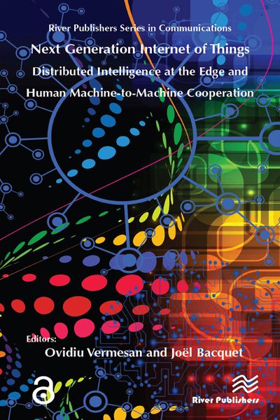 Produktbild: Next Generation Internet of Things - Distributed Intelligence at the Edge and Human-Machine Interactions