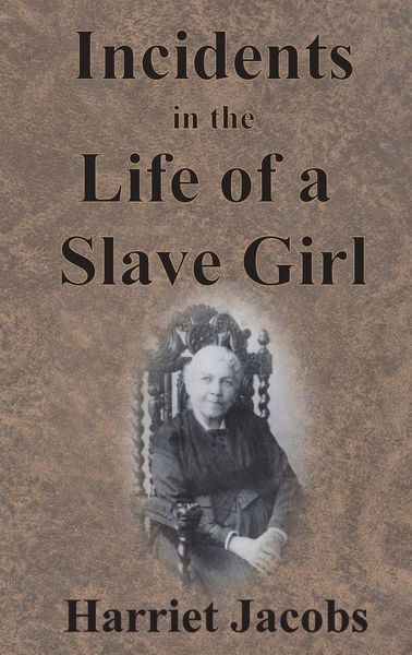 Produktbild: Incidents in the Life of a Slave Girl
