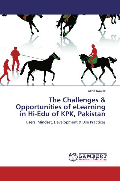 Produktbild: The Challenges & Opportunities of eLearning in Hi-Edu of KPK, Pakistan