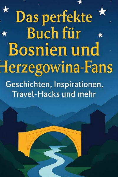 Produktbild: Das perfekte Buch f&uuml;r Bosnien und Herzegowina-Fans