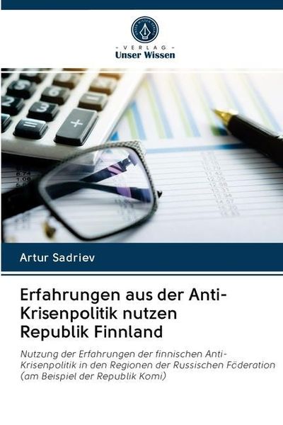 Produktbild: Erfahrungen aus der Anti-Krisenpolitik nutzen Republik Finnland