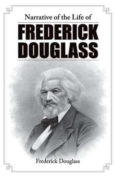Produktbild: Narrative of the Life of Frederick Douglass