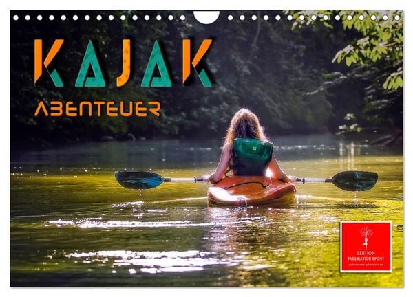 Kajak Abenteuer (Wandkalender 2026 DIN A4 quer), CALVENDO Monatskalender