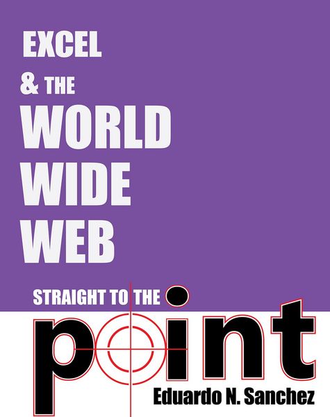 Produktbild: Excel and the World Wide Web Straight to the Point