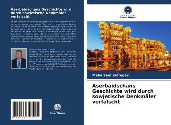 Produktbild: Aserbaidschans Geschichte wird durch sowjetische Denkm&auml;ler verf&auml;lscht