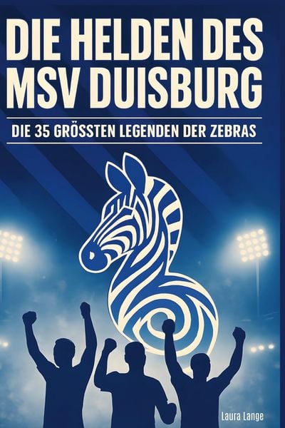 Produktbild: Die Helden des MSV Duisburg