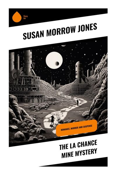 Produktbild: The La Chance Mine Mystery