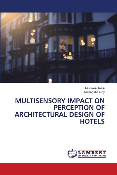 Produktbild: Multisensory Impact On Perception Of Architectural Design Of Hotels
