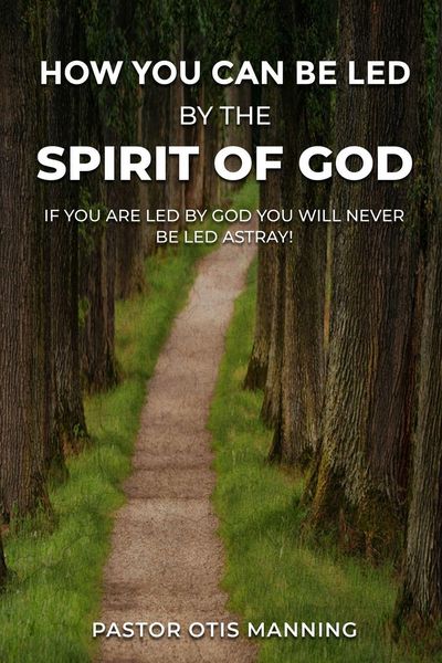 Produktbild: Manning, P: How You Can Be Led by the Spirit of God