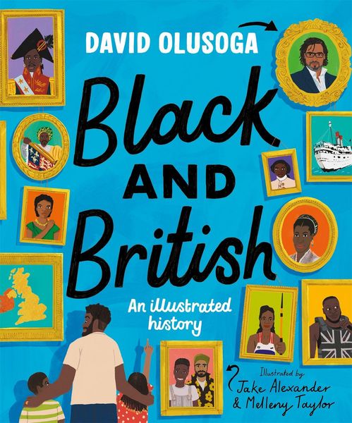 Produktbild: Black and British: An Illustrated History for young readers