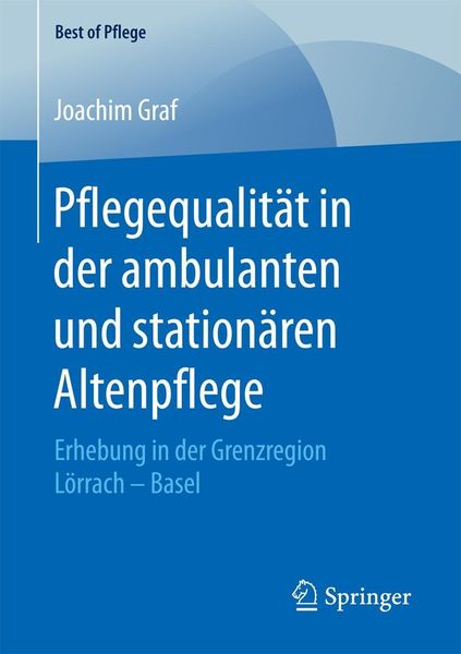 Produktbild: Pflegequalit&auml;t in der ambulanten und station&auml;ren Altenpflege