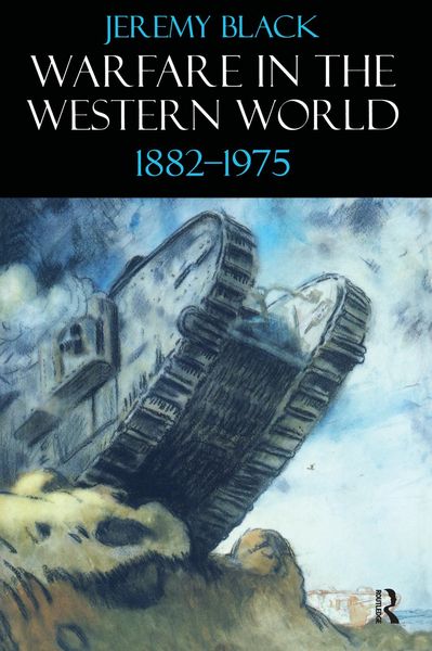 Produktbild: Warfare in the Western World, 1882-1975