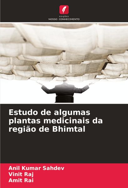 Produktbild: Estudo de algumas plantas medicinais da regi&atilde;o de Bhimtal