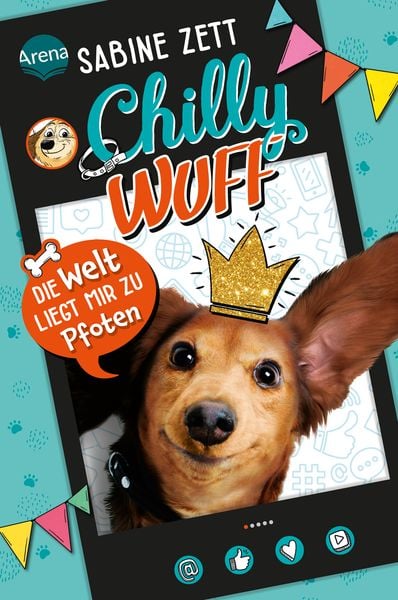 Produktbild: Chilly Wuff (1). Die Welt liegt mir zu Pfoten