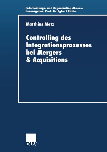 Produktbild: Controlling des Integrationsprozesses bei Mergers & Acquisitions