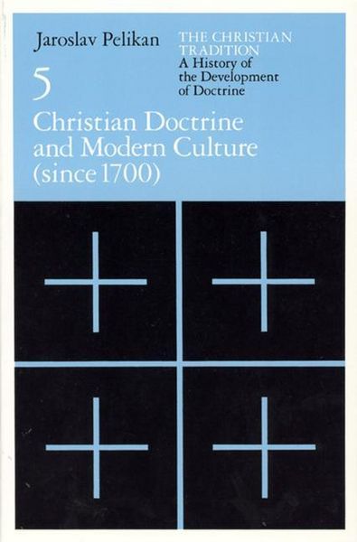 Produktbild: The Christian Tradition: A History of the Development of Doctrine, Volume 5