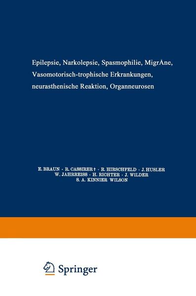 Produktbild: Epilepsie &middot; Narkolepsie Spasmophilie &middot; Migr&auml;ne Vasomotorisch-Trophische Erkrankungen Neurasthenische Reaktion Organneurosen