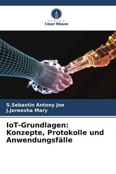 Produktbild: IoT-Grundlagen: Konzepte, Protokolle und Anwendungsf&auml;lle