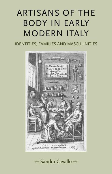 Produktbild: Artisans of the body in early modern Italy