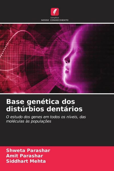 Produktbild: Base gen&eacute;tica dos dist&uacute;rbios dent&aacute;rios